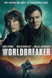دانلود فیلم WorldBreaker 2025