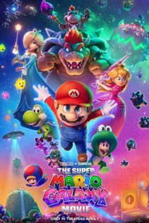 دانلود انیمیشن سوپر ماریو گلکسی The Super Mario Galaxy Movie 2026