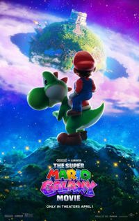 The Super Mario Galaxy Movie 2026 posters The Super Mario Galaxy Movie 2026 posters