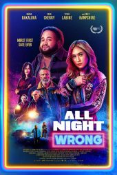 دانلود فیلم All Night Wrong 2026