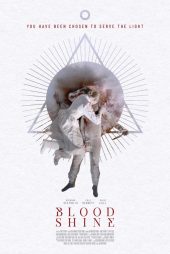 دانلود فیلم بلاد شاین Blood Shine 2025