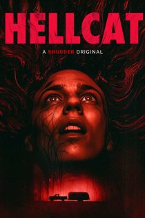 دانلود فیلم هلکت Hellcat 2025 دانلود فیلم هلکت Hellcat 2025