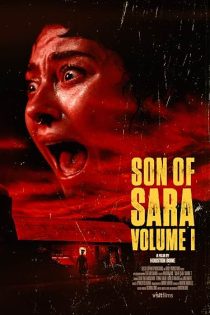 دانلود فیلم Son of Sara: Volume 1 2025 دانلود فیلم Son of Sara: Volume 1 2025