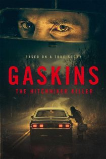 دانلود فیلم Gaskins: The Hitchhiker Killer 2026 دانلود فیلم Gaskins: The Hitchhiker Killer 2026