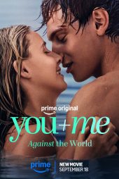 دانلود فیلم You+Me – Against the World 2026