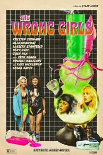 دانلود فیلم دختران اشتباهی The Wrong Girls 2026 دانلود فیلم دختران اشتباهی The Wrong Girls 2026