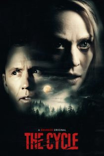 دانلود فیلم سایکل The Cycle 2026 دانلود فیلم سایکل The Cycle 2026