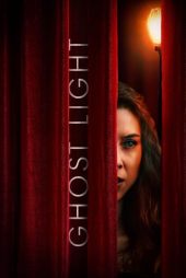 دانلود فیلم Ghost Light 2026